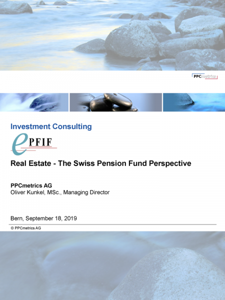 Real Estate - The Swiss Pension Fund Perspective